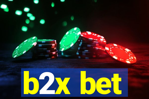 b2x bet